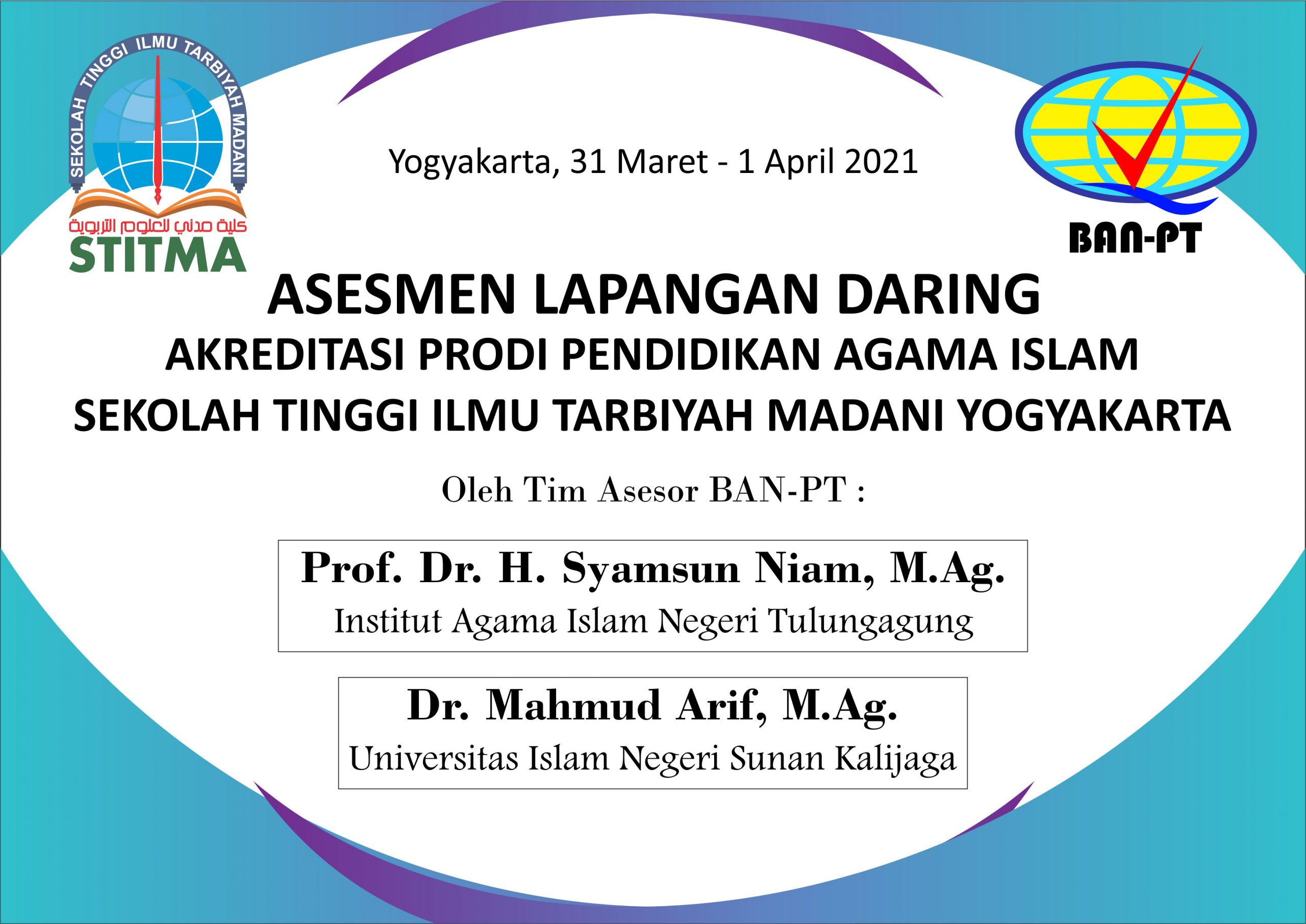 Asesmen Lapangan Daring Akreditasi Program Studi PAI 31 Maret – 01 April 2021