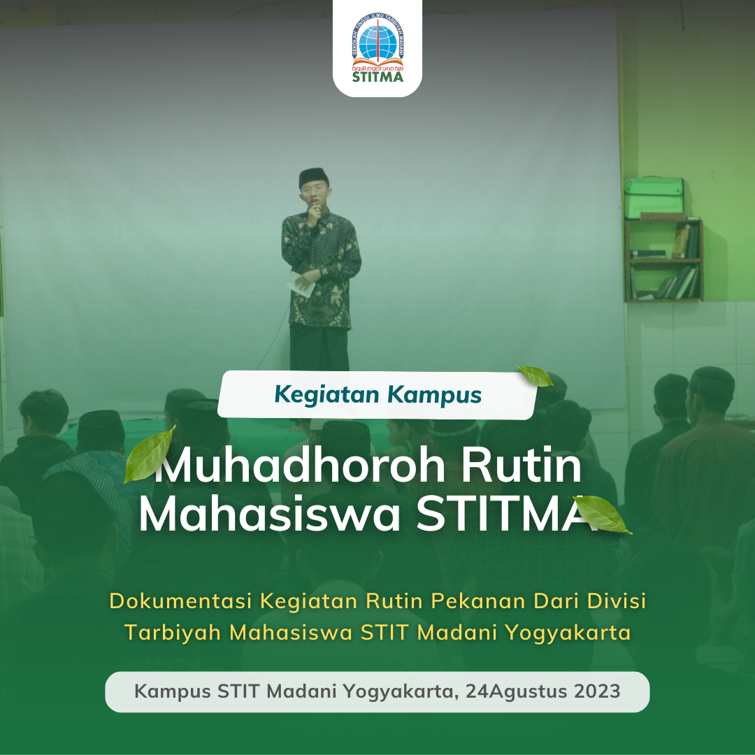 Muhadhoroh Rutin Mahasiswa STITMA