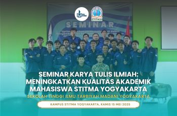 Seminar Karya Tulis Ilmiah: Meningkatkan Kualitas Akademik Mahasiswa STITMA Yogyakarta