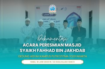 Peresmian Masjid Syaikh Fahhad bin Jakhdab Kampus STITMA Yogyakarta