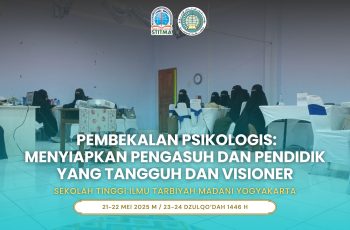 Pembekalan Psikologis: Menyiapkan Pengasuh dan Pendidik yang Tangguh dan Visioner