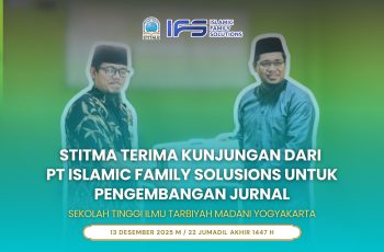 STITMA Terima Kunjungan dari PT Islamic Family Solusions untuk Pengembangan Jurnal
