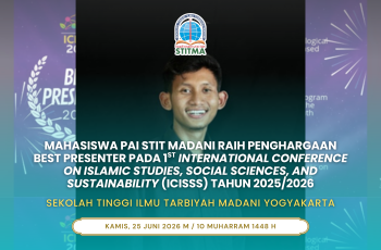 Mahasiswa PAI STIT Madani Yogyakarta Raih Penghargaan Best Presenter pada 1st International Conference on Islamic Studies, Social Sciences, and Sustainability (ICISSS) Tahun 2025/2026
