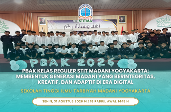 PBAK Kelas Reguler STIT Madani Yogyakarta: Membentuk Generasi Madani yang Berintegritas, Kreatif, dan Adaptif di Era Digital