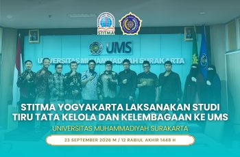 STITMA Yogyakarta Laksanakan Studi Tiru Tata Kelola dan Kelembagaan ke UMS