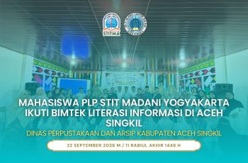 Mahasiswa PLP STIT Madani Yogyakarta Ikuti Bimtek Literasi Informasi di Aceh Singkil