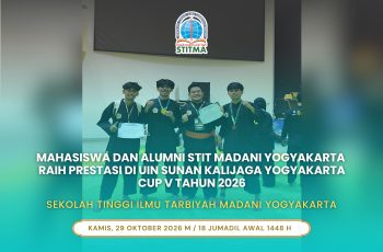 Mahasiswa dan Alumni STIT Madani Yogyakarta  Raih Prestasi di UIN Sunan Kalijaga Yogyakarta Cup V Tahun 2026