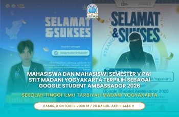 Mahasiswa dan Mahasiswi Semester V PAI STIT Madani Yogyakarta  Terpilih sebagai Google Student Ambassador 2026
